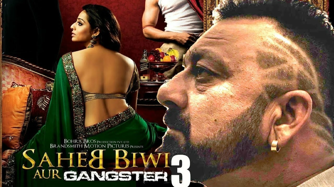 Saheb, Biwi Aur Gangster 3